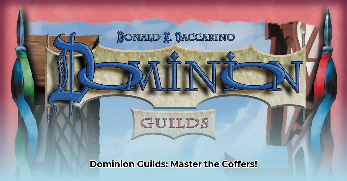 dominion-guilds